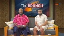The Brunch with Temesia Tuicaumia and Ilatia Ravuwai [episode 33]