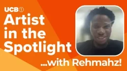 Rehmahz | UCB 1 Artist in the Spotlight