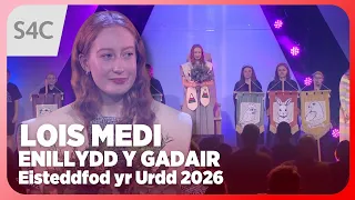 The winner of the Chair at the 2026 Urdd Eisteddfod is Lois Medi | Urdd Eisteddfod 2026 | S4C