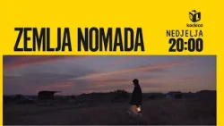 Filmski vikend na Kockici: U nedjelju od 20 sati gledajte TV premijeru filma 'Zemlja nomada'