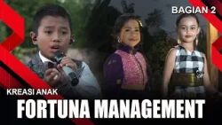 Fortuna Management - Part 2 | Children's Creations