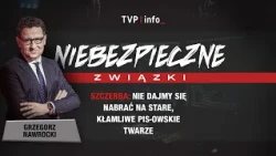 Szczerba: Don't fall for the same old lying PiS faces | DANGEROUS LIAISONS