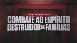 Friday of combat against the destroying spirit