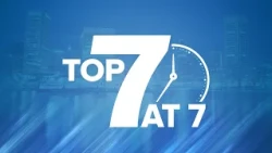 WMAR-2 News Top 7 at 7 Recap: July 22, 2026